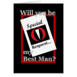 BEST MAN Wedding Invite - Special Request Card