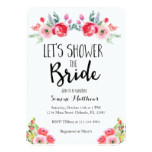 Shower the Bride Floral Bridal Shower Invitation